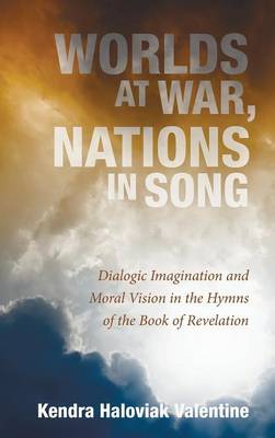 Worlds at War, Nations in Song (Hardback)