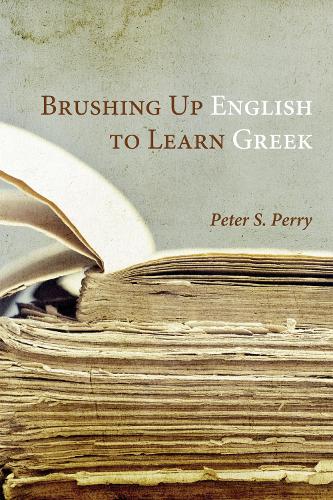 Brushing Up English to Learn Greek (Hardback)