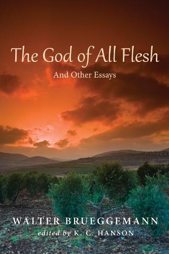 The God of All Flesh (Paperback)