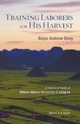 Training Laborers for His Harvest (Paperback)