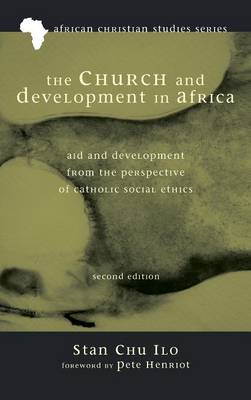 The Church and Development in Africa, Second Edition (Hardback)