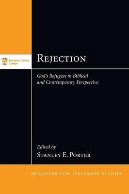 Rejection - McMaster New Testament Studies (Paperback)