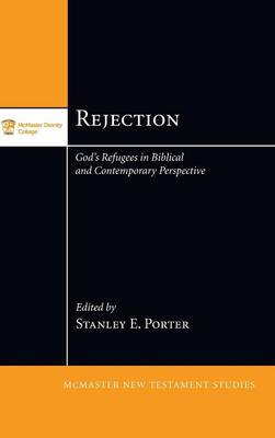 Rejection - McMaster New Testament Studies (Hardback)