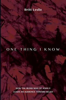 One Thing I Know (Paperback)