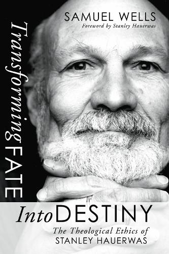 Transforming Fate Into Destiny (Hardback)