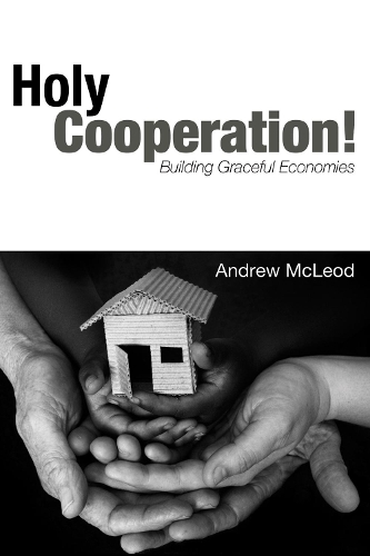 Holy Cooperation! (Hardback)