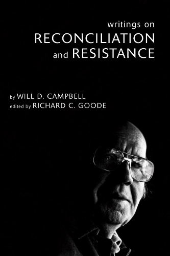 Writings on Reconciliation and Resistance (Hardback)