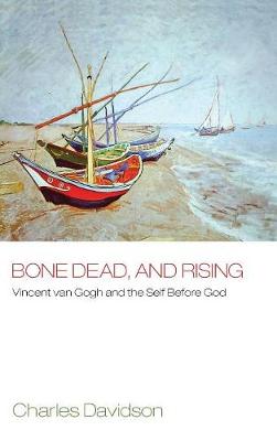 Bone Dead, and Rising (Hardback)