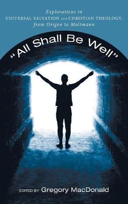 All Shall Be Well (Hardback)