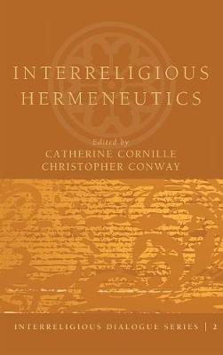 Interreligious Hermeneutics (Hardback)