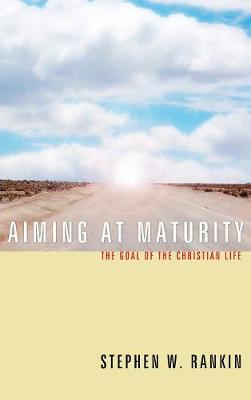 Aiming at Maturity (Hardback)