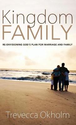 Kingdom Family (Hardback)