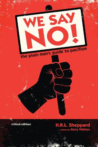 We Say No! (Hardback)