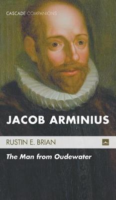 Jacob Arminius (Hardback)