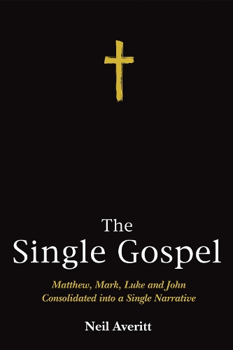 The Single Gospel (Hardback)