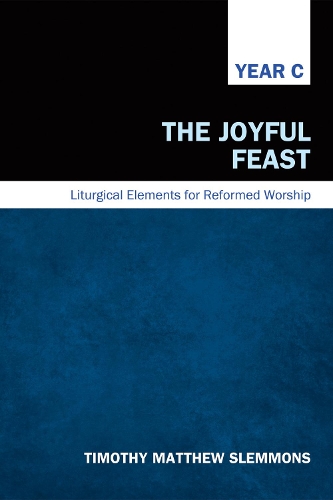 The Joyful Feast (Hardback)