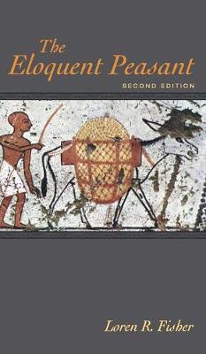 The Eloquent Peasant, 2nd Edition (Hardback)