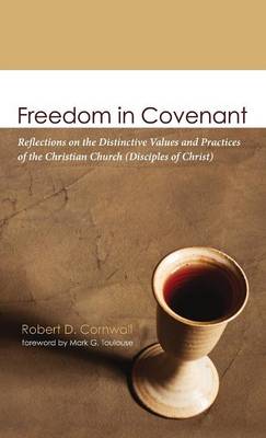 Freedom in Covenant (Hardback)