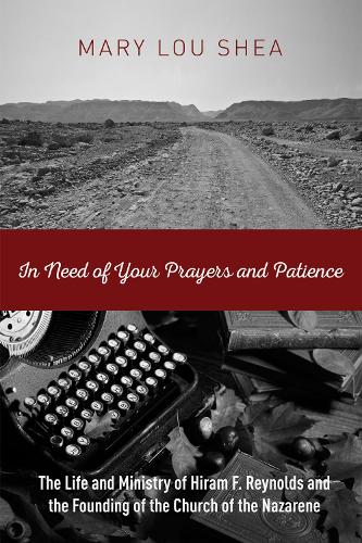 In Need of Your Prayers and Patience (Hardback)