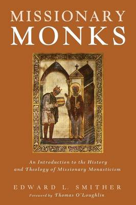 Missionary Monks (Paperback)