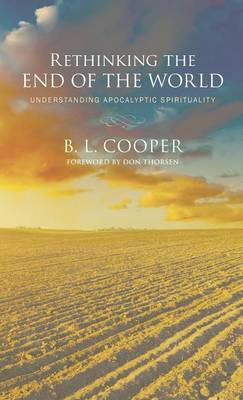 Rethinking the End of the World (Hardback)