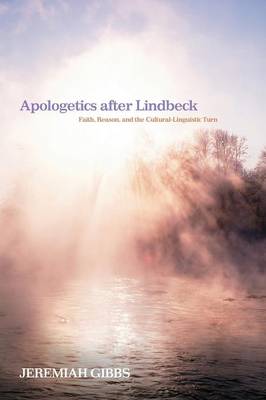 Apologetics After Lindbeck (Paperback)