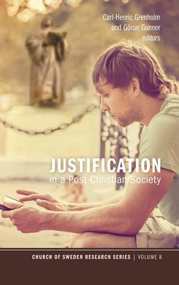 Justification in a Post-Christian Society (Hardback)