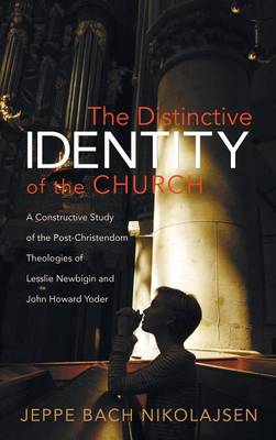 The Distinctive Identity of the Church (Hardback)