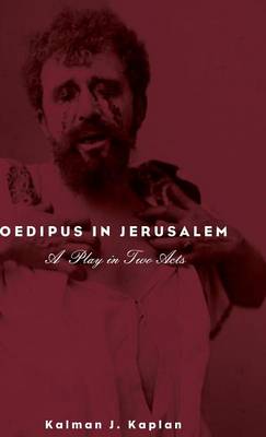 Oedipus in Jerusalem (Hardback)