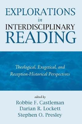 Explorations in Interdisciplinary Reading (Paperback)