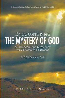 Encountering the Mystery of God - Rcia Resource Book (Paperback)