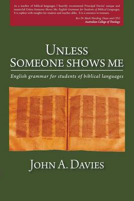 Unless Someone Shows Me (Paperback)