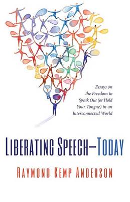 Liberating Speech-Today (Paperback)