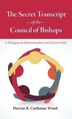 The Secret Transcript of the Council of Bishops (Hardback)