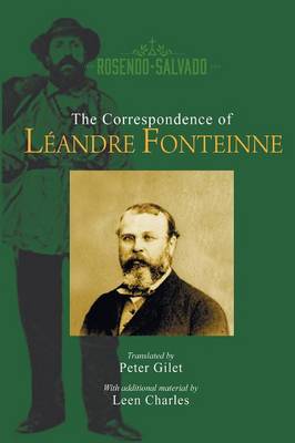 The Correspondence of Leandre Fonteinne (Paperback)