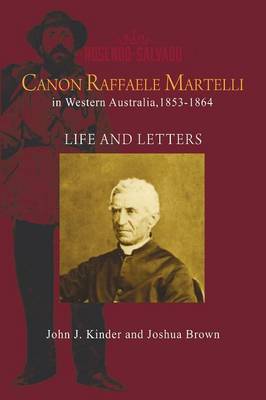 Canon Raffaele Marelli in Western Australia, 1853 - 1864 (Paperback)