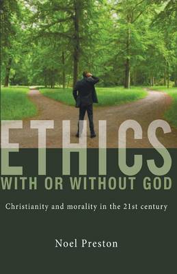 Ethics With or Without God (Paperback)