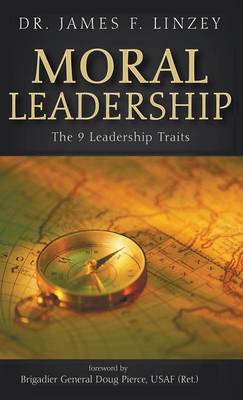 Moral Leadership (Hardback)