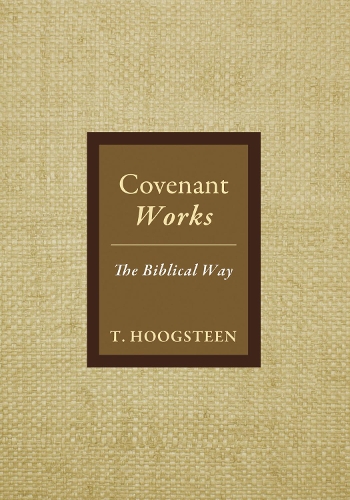 Covenant Works (Hardback)