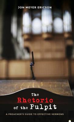 The Rhetoric of the Pulpit (Hardback)