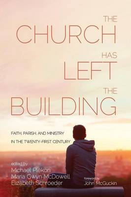 The Church Has Left the Building (Paperback)