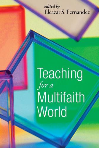 Teaching for a Multifaith World (Paperback)