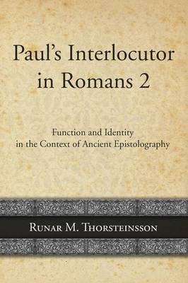 Paul's Interlocutor in Romans 2 (Paperback)