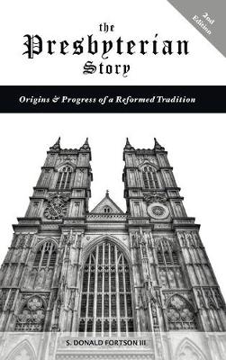 The Presbyterian Story (Hardback)