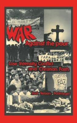 War Against the Poor (Hardback)