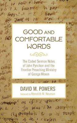 Good and Comfortable Words (Hardback)