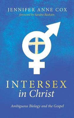 Intersex in Christ (Hardback)