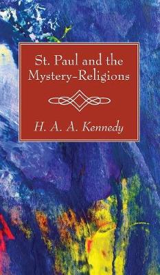 St. Paul and the Mystery-Religions (Hardback)