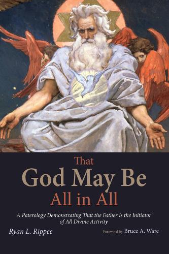 That God May Be All in All (Hardback)