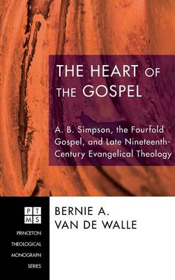The Heart of the Gospel (Hardback)